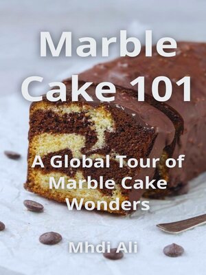 cover image of Marble Cake 101